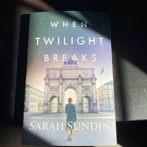 📚 When Twlight Breaks 📚 by Sarah Sundin